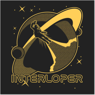 Interloper Posters and Art