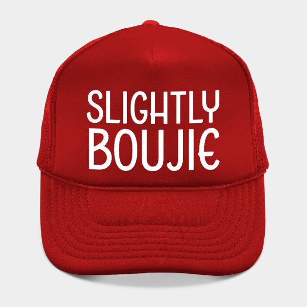 Slightly Boujie, Black Girl, black Woman, Black Lives Matter by UrbanLifeApparel