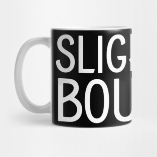 Slightly Boujee, Black Girl, black Woman, Black Lives Matter Mug