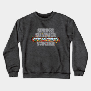 Autumn is Awesome Crewneck Sweatshirt