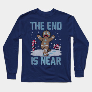 Christmas is near! - Ugly Christmas Sweater Long Sleeve T-Shirt