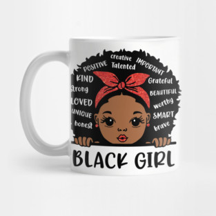 Black Girl, Black Girl Magic, African American Girl Mug