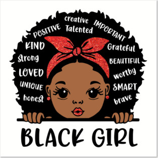 Black Girl, Black Girl Magic, African American Girl Posters and Art