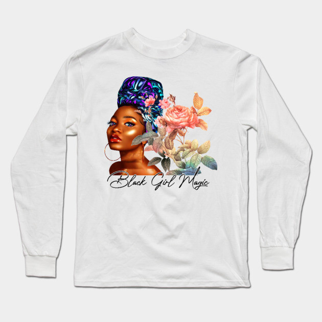 Black Girl Magic, Beautiful Black Woman, African American Woman Long Sleeve T-Shirt by UrbanLifeApparel