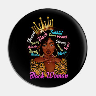 Black Woman, African American Woman, Black Mom Magic, Black Girl Magic Pin