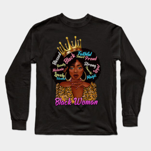 Black Woman, African American Woman, Black Mom Magic, Black Girl Magic Long Sleeve T-Shirt
