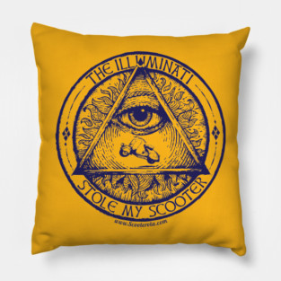 The Illuminati Stole My Scooter BLUE ink Pillow