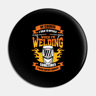 Funny Welding Job Profession Welder Gift Pin
