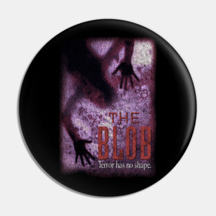 The Blob, Horror classic, 80s horror Pin