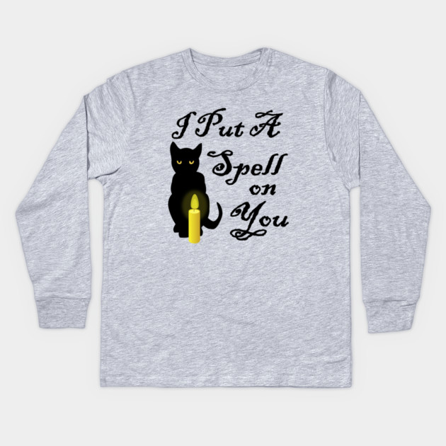 I Put A Spell On You Cheeky Witch Kids Long Sleeve T-Shirt by Cheeky Witch