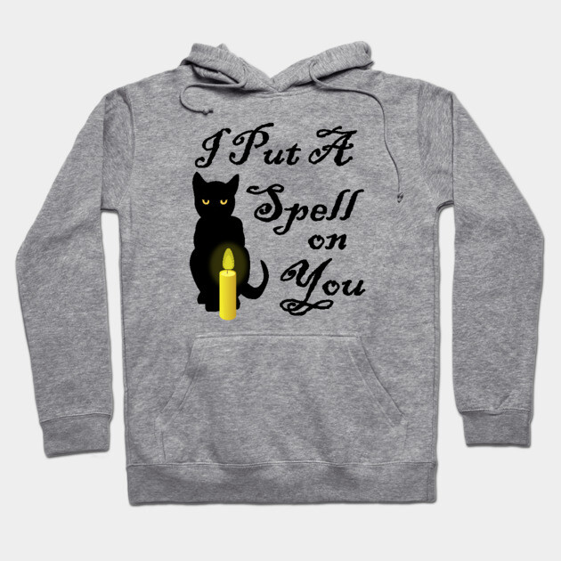 I Put A Spell On You Cheeky Witch Hoodie by Cheeky Witch