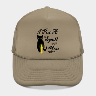 I Put A Spell On You Cheeky Witch Hat