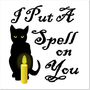 I Put A Spell On You Cheeky Witch Posters and Art