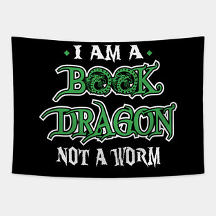 I Am A Book Dragon, Not A Worm Tapestry
