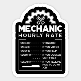 'Mechanic Hourly Rate' Cool Car Racing Gift Sticker