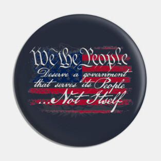 We the People for the People Pin