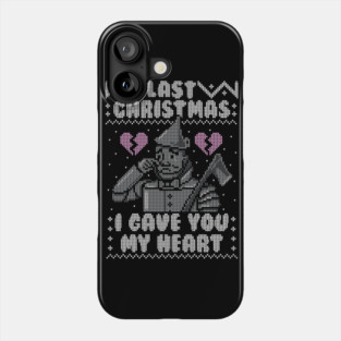 Last Christmas! - Ugly Christmas Sweater Phone Case