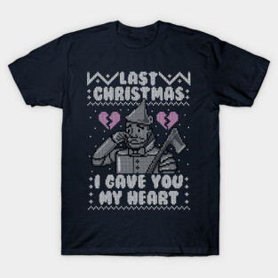 Last Christmas! - Ugly Christmas Sweater T-Shirt