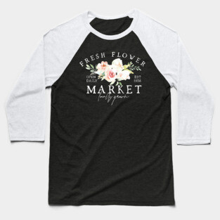 Fresh Flowers Market	Cottagecore Baseball T-Shirt