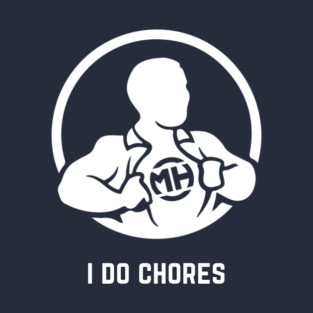 Front: I Do Chores Back: 6x Husband of the Year T-Shirt
