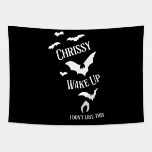 Chrissy, Wake Up v2 Tapestry