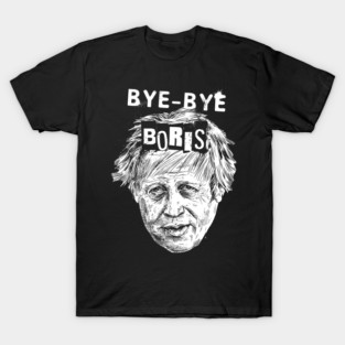 BYE BYE BORIS T-Shirt