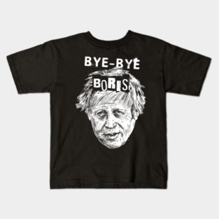 BYE BYE BORIS Kids T-Shirt
