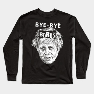 BYE BYE BORIS Long Sleeve T-Shirt
