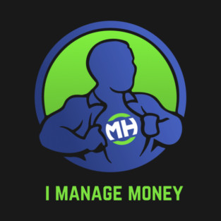 Front: I Manage Money Back: Husband of the Year T-Shirt
