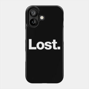 Lost Phone Case