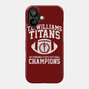 T.C. Williams Titans 1971 Football Champions Phone Case