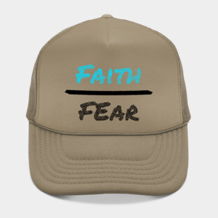 Faith over fear Hat
