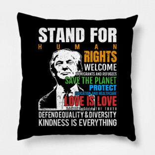 'Kindness Is Everything, Love Is Love ' Anti-Trump Gift Pillow