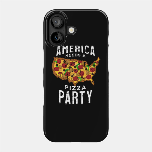 America Needs a Pizza Party Phone Case by belownormal