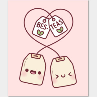 Cute Teabags Forming Heart Bes Teas Besties Posters and Art