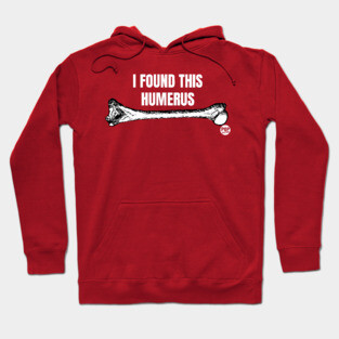 HUMERUS Hoodie