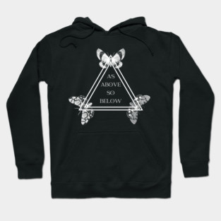 As Above So Below Moths Hoodie