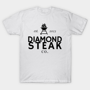 Diamond Steak Co. Logo - from "The Accidental Swipe" T-Shirt