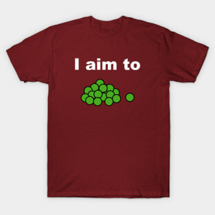 I Aim To Peas T-Shirt