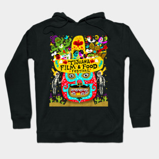 TIJUANA FILM & FOOD FESTIVAL Hoodie