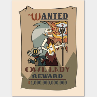 Reward os the owl lady Posters and Art