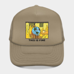 Some people just want to watch the world burn Hat