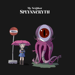 My Neighbor Splynncryth T-Shirt