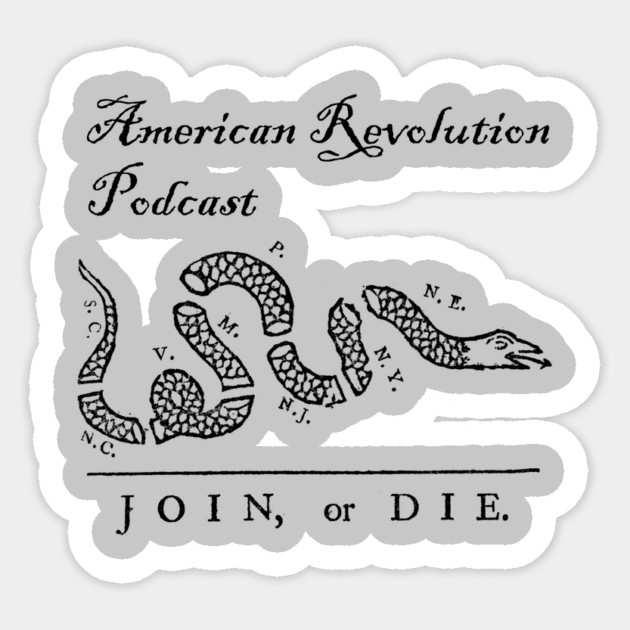 ARP Join or Die Sticker by American Revolution Podcast