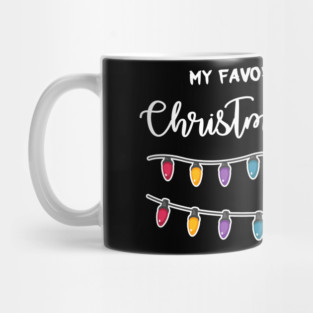 My Favorite Color Is Christmas Lights Mug