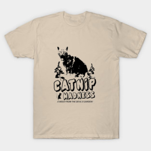 Catnip madness T-Shirt