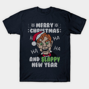 Slappy New Year! - Ugly Christmas Sweater T-Shirt