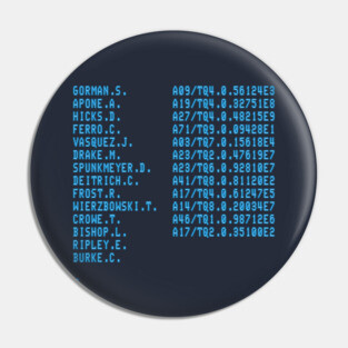 Aliens – Crew Manifest Pin