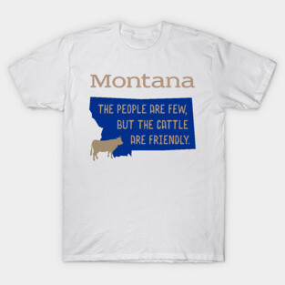 Montana and the Friendly Cattle T-Shirt
