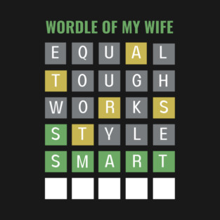 Wordle of My Wife T-Shirt